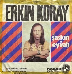 Erkin Koray Şaşkın 45lik Plak