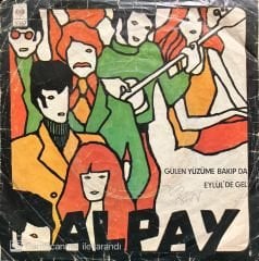 Alpay Eylülde Gel 45lik Plak