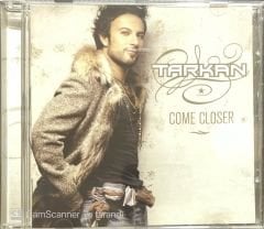 Tarkan Come Closer CD