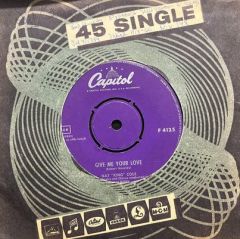 Nat King Cole Give Me Your Love 45lik Plak