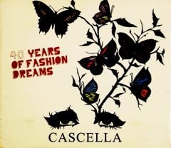 Cascella 40 Years Of Fashion Dreams CD
