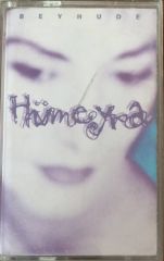 Hümeyra Beyhude  Kaset