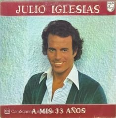 Julio Iglesias A Mis 33 Anos LP Plak