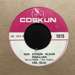Erol Solak Son Gidişin Olsun İnşallah 45lik Plak