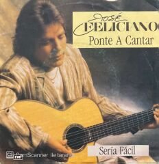 Jose Feliciano Ponte A Cantar 45lik Plak
