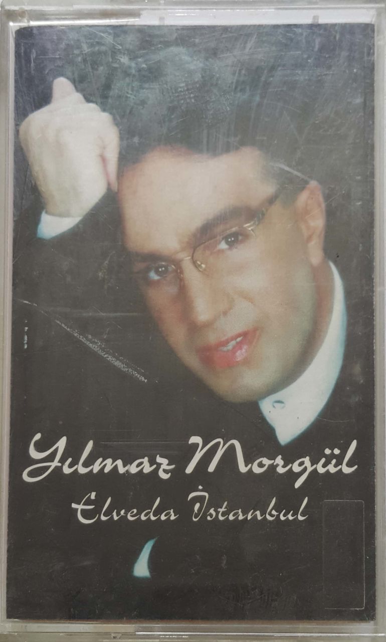 Yılmaz Morgül Elveda İstanbul Kaset
