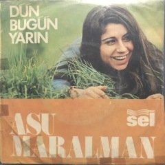 Asu Maralman Dile Benden Ne Dilersen 45lik Plak