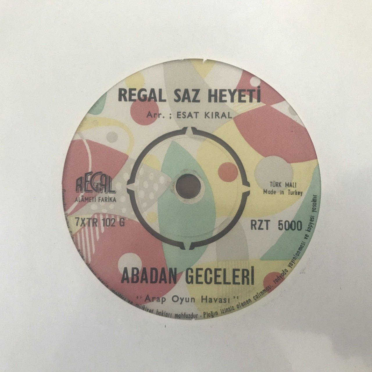 Regal Saz Heyeti Abadan Geceleri 45lik plak