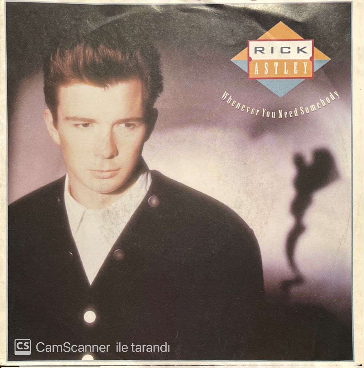 Rick Astley Whenever You Need Somebody 45lik Plak
