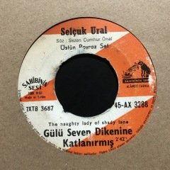 Selçuk Ural Gülü Seven Dikenine Katlanırmış 45lik plak