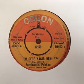 Semiramis Pekkan Bu Gece Kaçır Beni 45lik Plak