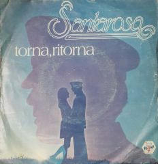 Santarosa Torna Ritorna 45lik Plak