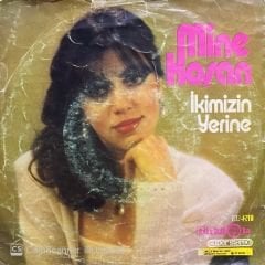 Mine Koşan İkimizin Yerine 45lik Plak