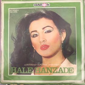 Hale Hanzade Duymaz Olaydım 45lik Plak