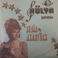 Bedia Akartürk Emmioğlu 45lik Plak
