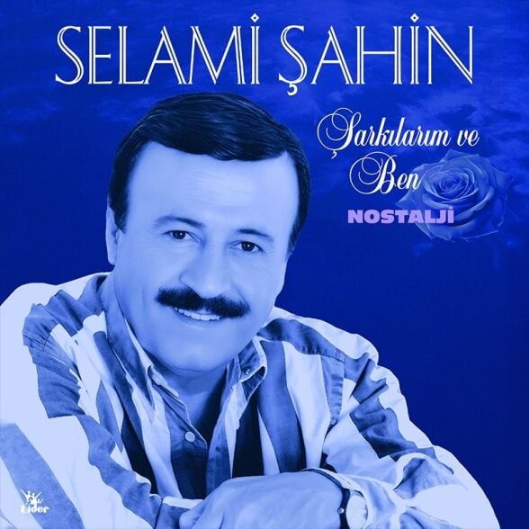 Selami Şahin Şarkılarım ve Ben LP Plak