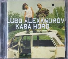 Lubo Alexandrov Kaba Horo CD