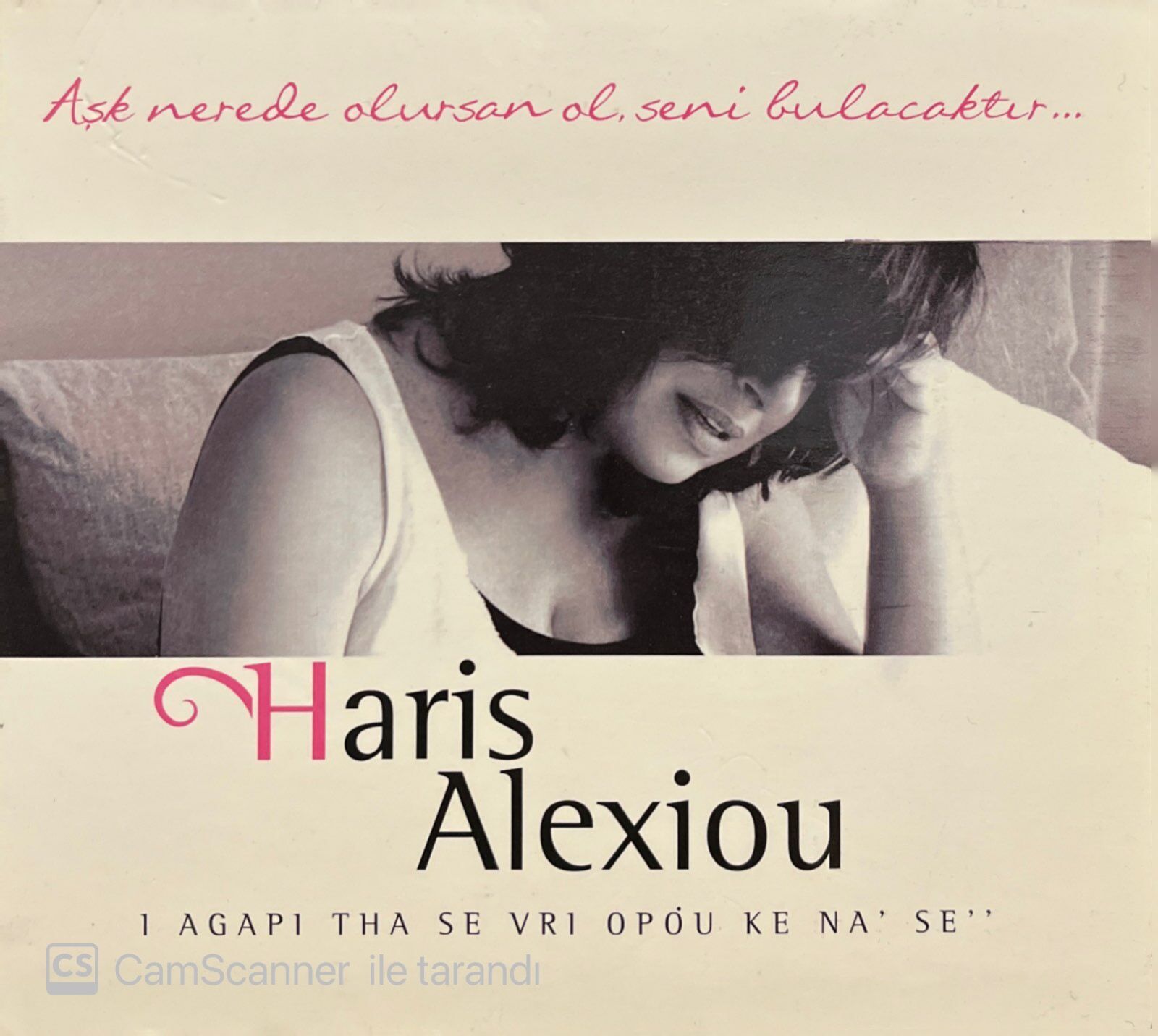 Haris Alexiou I Agapi Tha Se Vri Opou Ke Na Se CD