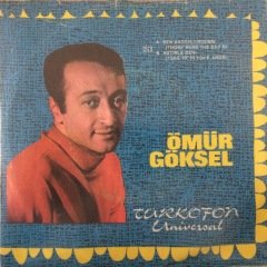 Ömür Göksel Herşey Dün Gibi 45lik Plak