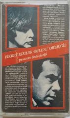 Fikret Kızılok - Bülent Ortaçgil Pencere Önü Çiçeği Kaset