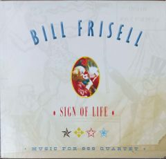 Bill Frisell Sign Of Life CD