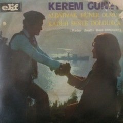 Kerem Güney Aldatmak Hüner Olmuş 45lik Plak