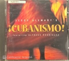 Jesus Alemany's Featuring Alfredo Rodriguez Cubanismo CD
