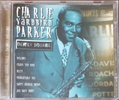 Charlie Yardbird ParkerDewey Souare CD