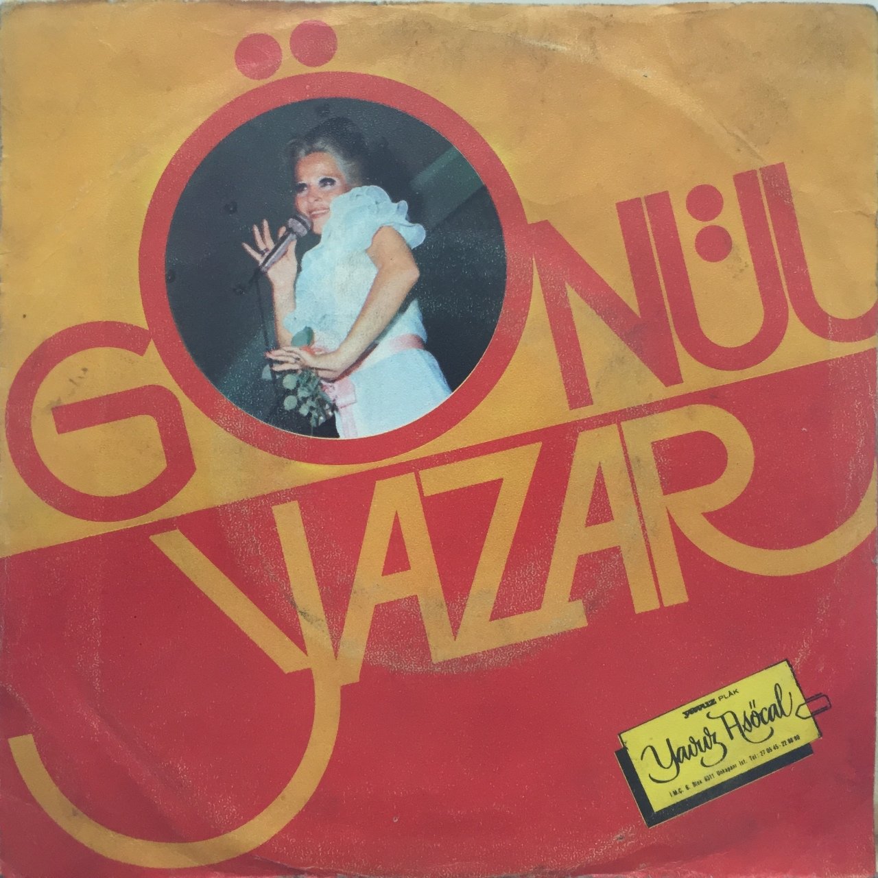 Gönül Yazar Bir Dünya Yarattım 45lik Plak