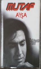 Mutaf Ayşa Sevmeden Hayır Kaset