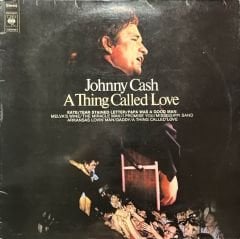 Johnny Cash A Thing Called Love LP Plak