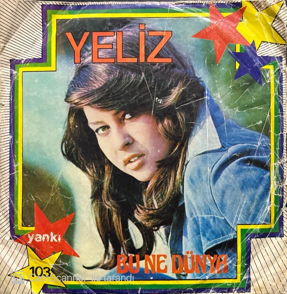 Yeliz Bu Ne Dünya 45lik Plak