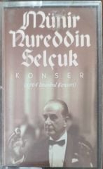 Münir Nurettin Selçuk Konser Kaset