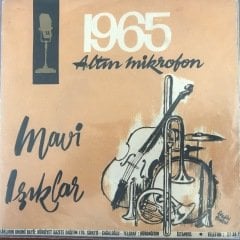 1965 Altın Mikrofon Mavi Işıklar Kanamam 45lik Plak