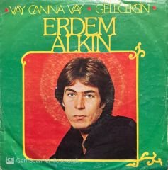 Erdem Alkın Vay Canım Vay 45lik Plak