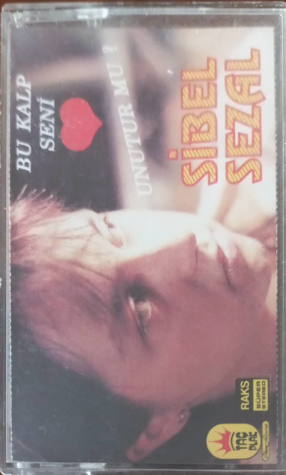 Sibel Sezal Bu Kalp Seni Unuturmu ? Kaset