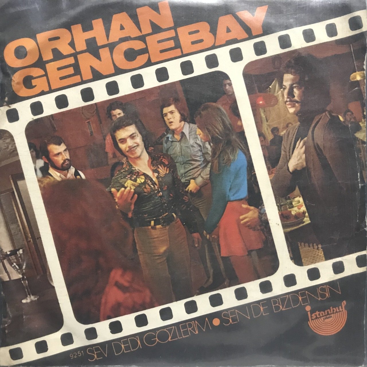 Orhan Gencebay Sev Dedi Gözlerim 45lik Plak