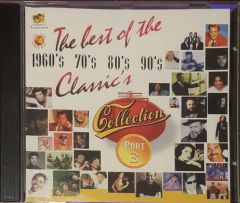 The Best Of The Classic's Collection Part 3 CD