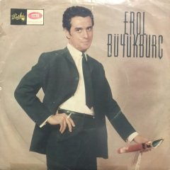 Erol Büyükburç Ağlarım 45lik Plak