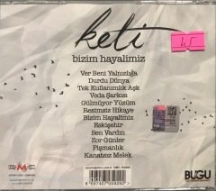 Keti Bizim Hayalimiz CD