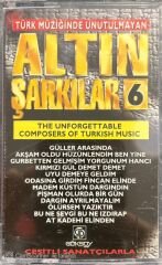Altın Şarkılar 6 Kaset
