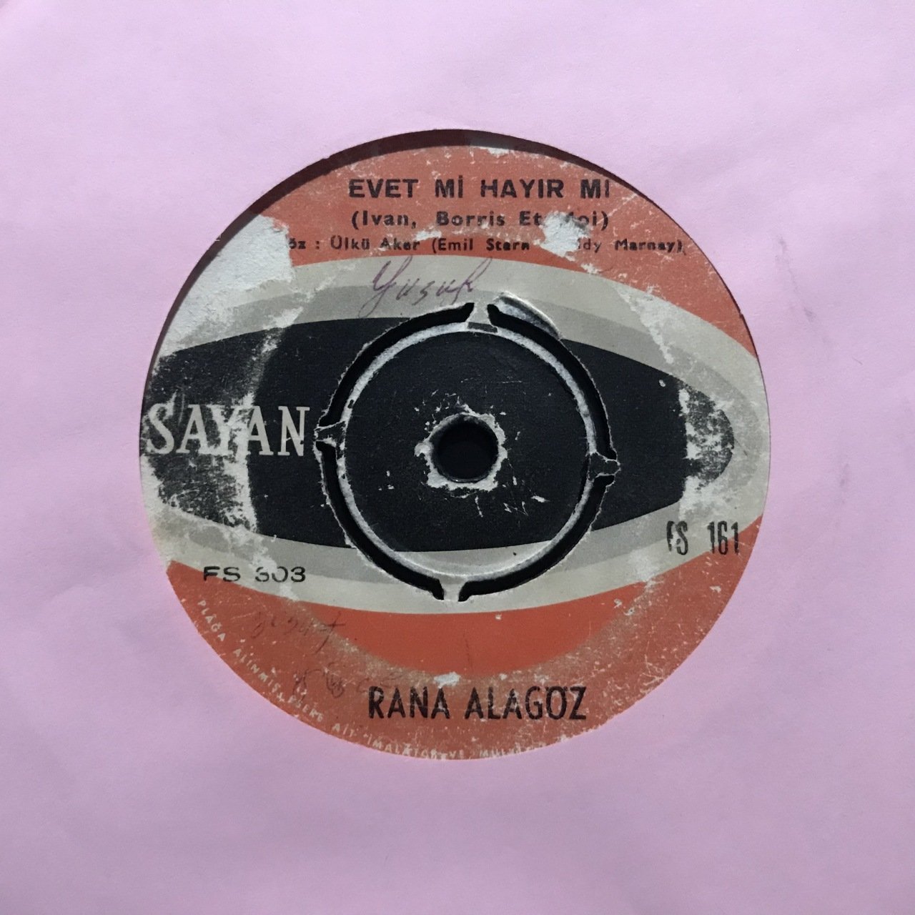Rana Alagöz Evet Mi Hayır Mı 45lik plak