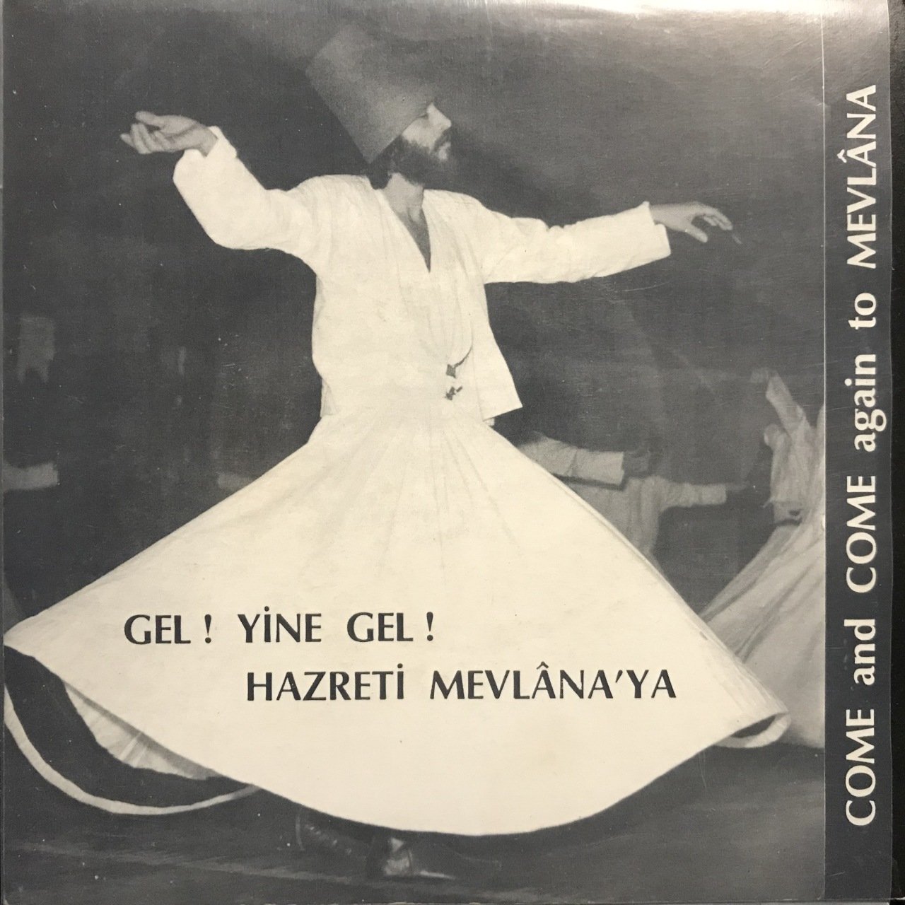 Nail Kesova & Kadri Şençalar Geliniz Mevlana'ya 45lik Plak