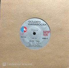 Gülden Karaböcek Dilek Taşı 45lik Plak