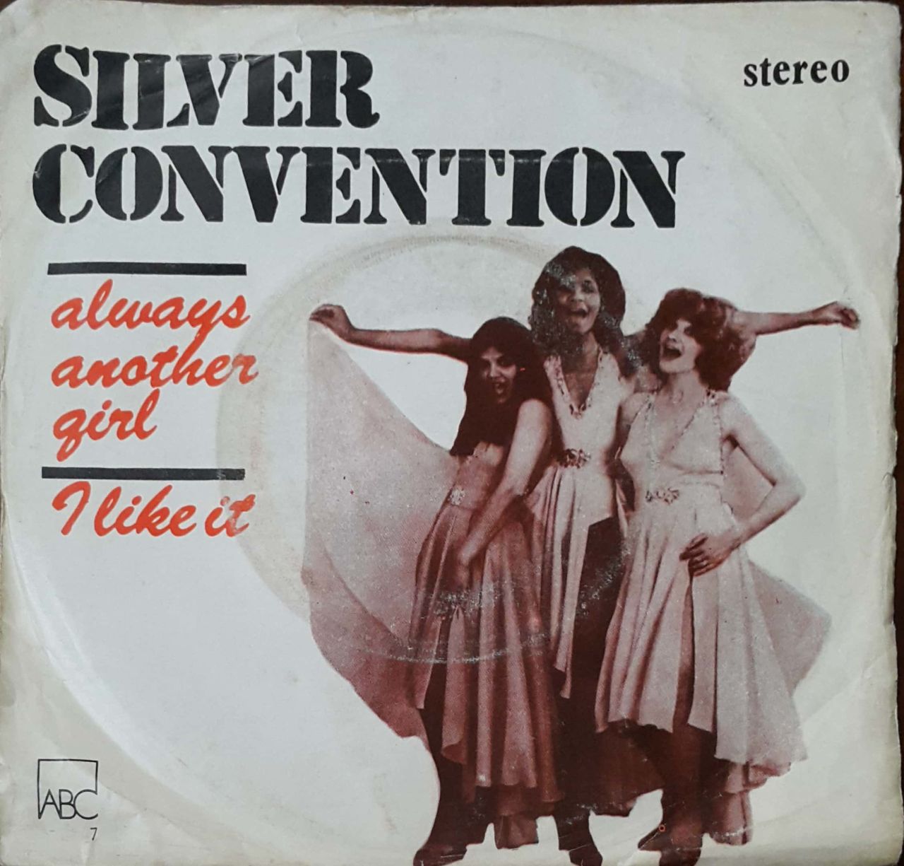 Silver Convention Always Another Girl 45lik Plak