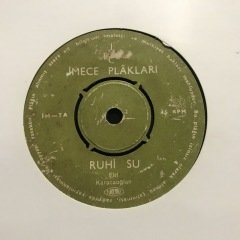 Ruhi Su Karacaoğlan Elif 45lik Plak