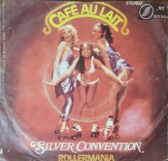 Silver Convention Cafe Au Lait 45lik Plak