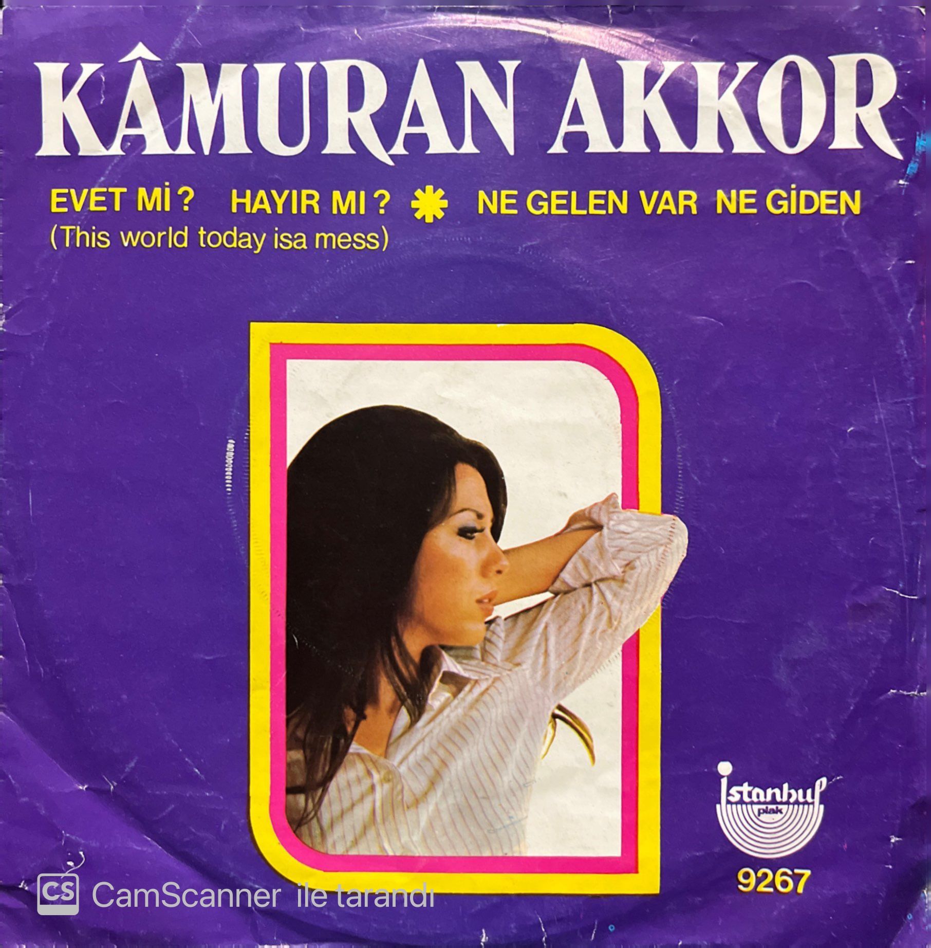 Kamuran Akkor Evet Mi Hayır Mı 45lik Plak