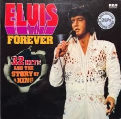 Elvis Presley Elvis Forever 32 Hits And The Story Of A King Double LP Plak