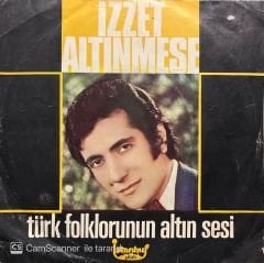 İzzet Altınmeşe Bu Ayrılık Sanada Mı Kar Etti 45lik Plak